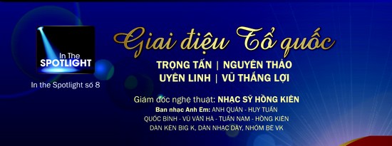 Chương trình nghệ thuật “In the Spotlight số 8 chủ đề Giai điệu Tổ quốc”